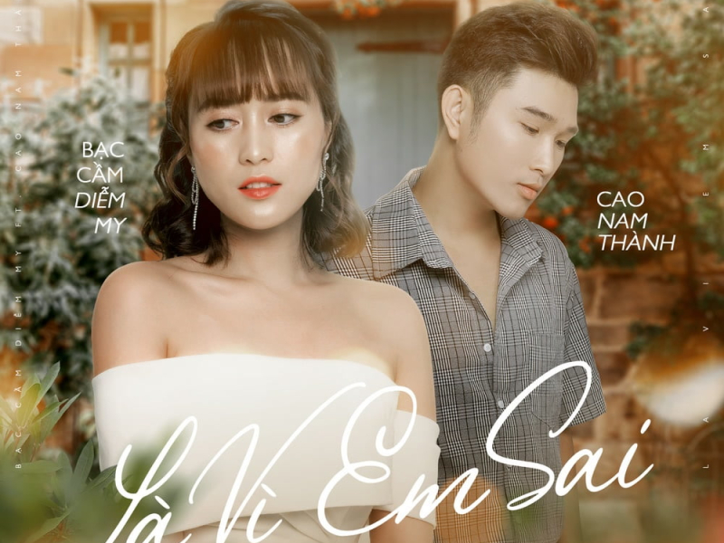Là Vì Em Sai (Single)