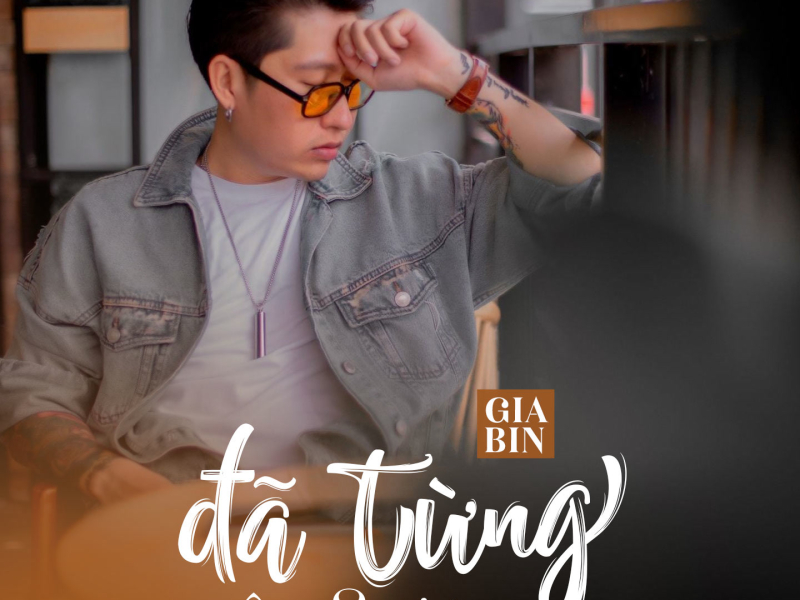 Đã Từng Yêu Thương (Single)