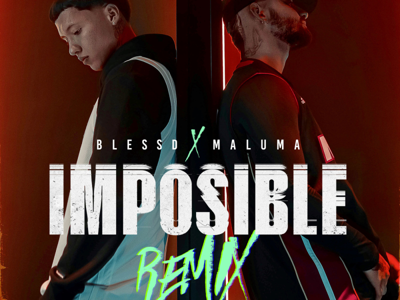 IMPOSIBLE (REMIX) (Single)