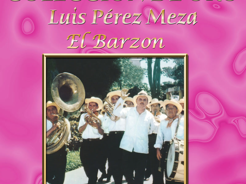 Coleccíon De Oro: El Trovador Del Campo, Vol. 1 – El Barzón