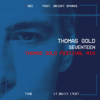 Seventeen (Thomas Gold Festival Mix) (Single)