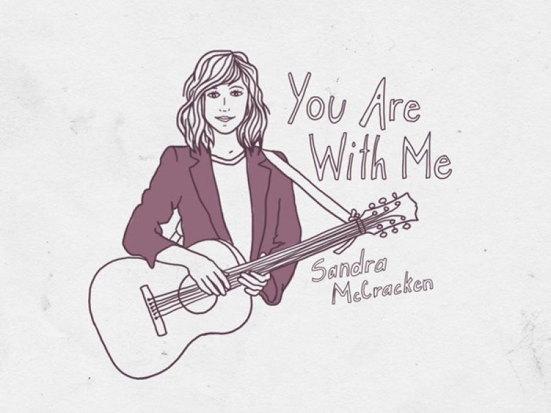 You Are With Me (Single)
