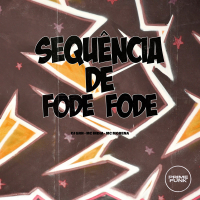 Sequência De Fode Fode (Single)
