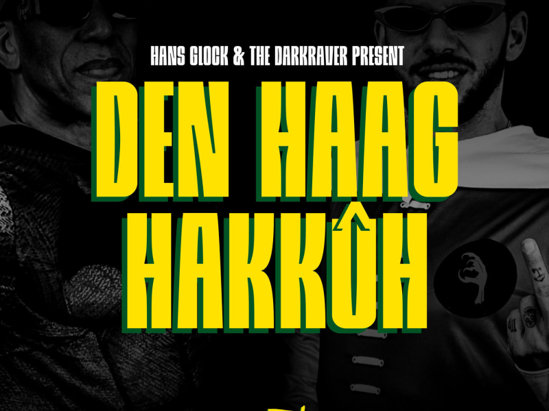 Den Haag Hakkûh (Single)