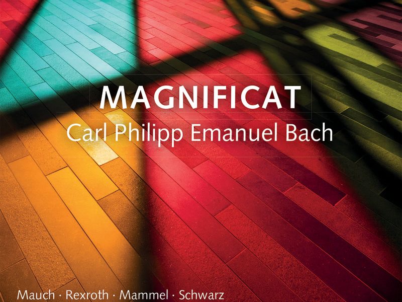 Carl Philipp Emanuel Bach: Magnificat. Die Himmel erzählen die Ehre Gottes