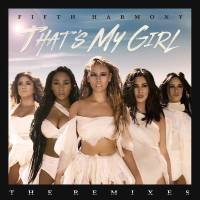 That's My Girl (Remixes) (EP)
