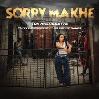 Sorry Makhe (Mr Nation Thingz) (Single)