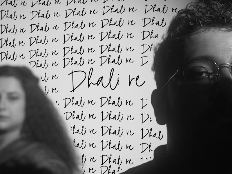 Dhali Re (Single)