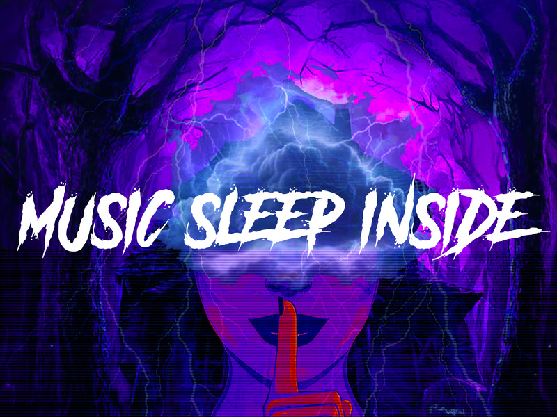 MUSIC SLEEP INSIDE (Single)