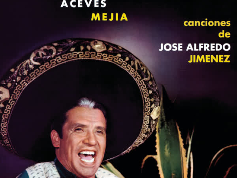 Canciones De Jose Alfredo Jimenez