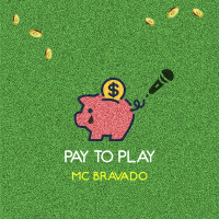 Pay to Play (EP)
