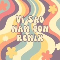 Vì Sao (Nam Con Remix) (Single)