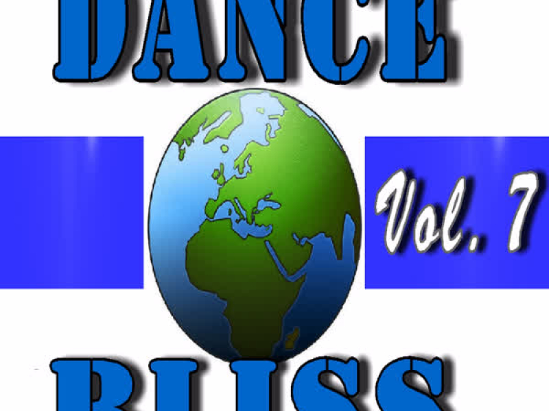 Dance Bliss, Vol. 7 (Special Edition)