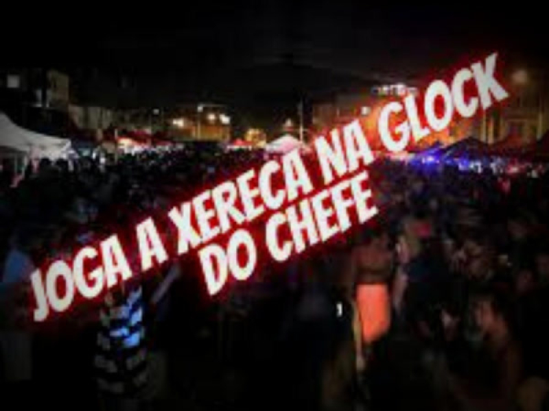 JOGA A XERECA NA GLOCK DO CHEFE (Single)