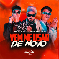 Vem Me Usar de Novo (Single)