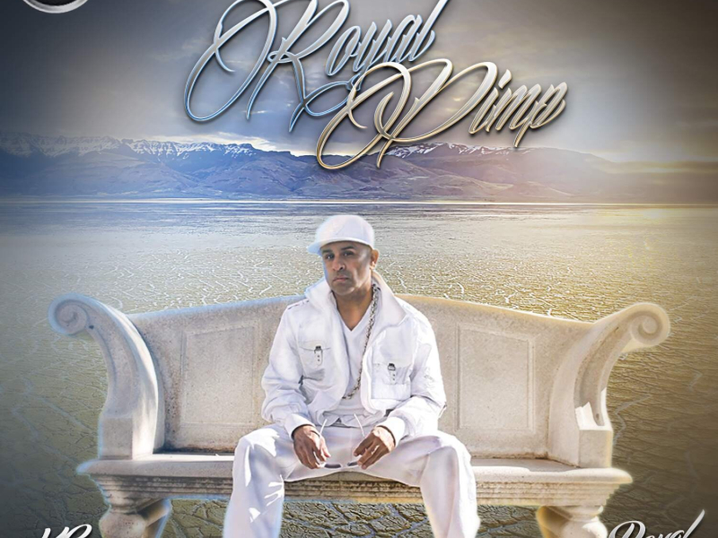 Royal Pimp (Single)