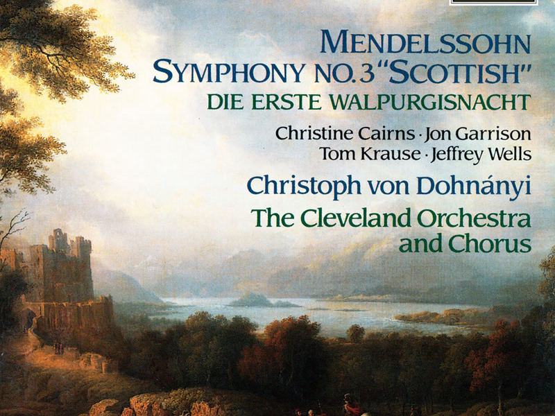 Mendelssohn: Symphony No. 3 in A Minor, Op. 56, MWV N 18 