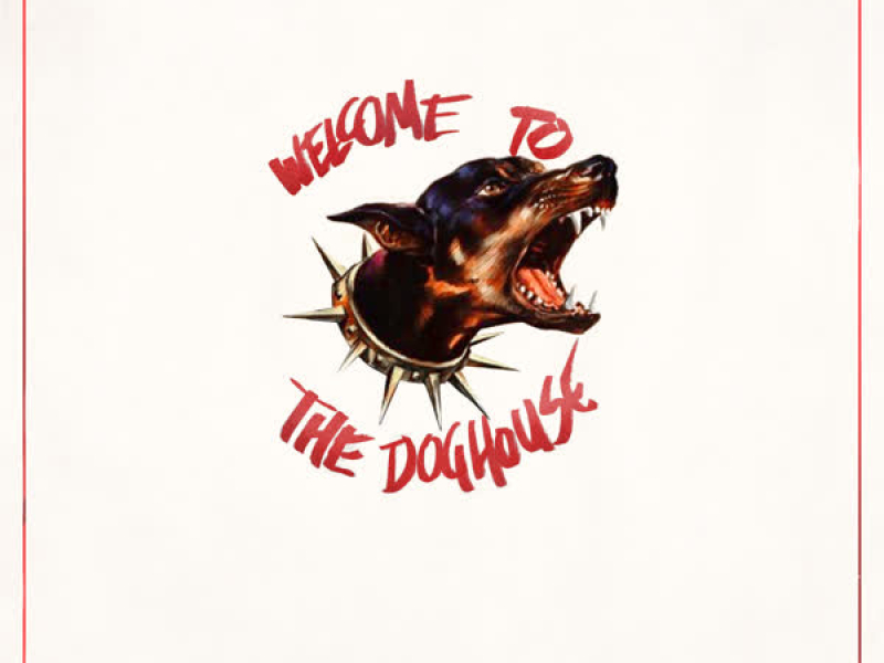 Welcome to the Doghouse (Single)