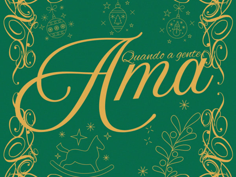 Quando a Gente Ama (Single)