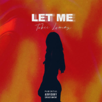 Let Me (Single)