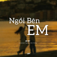 Ngồi Bên Em (Lofi) (Single)