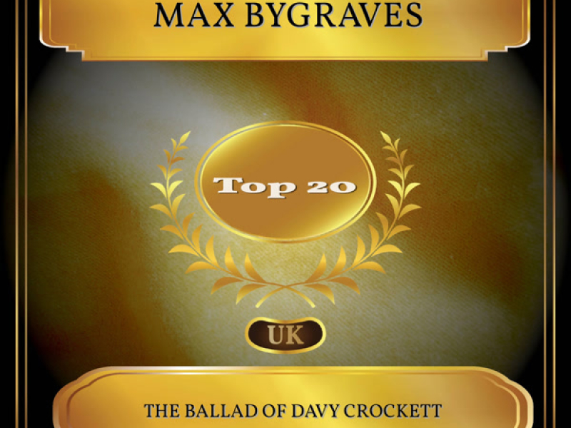 The Ballad Of Davy Crockett (UK Chart Top 20 - No. 20) (Single)