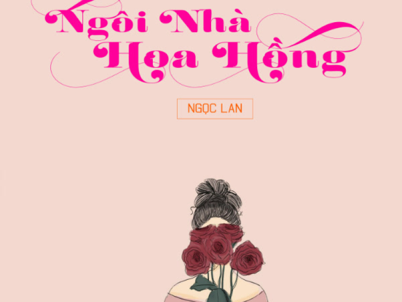 Ngôi Nhà Hoa Hồng