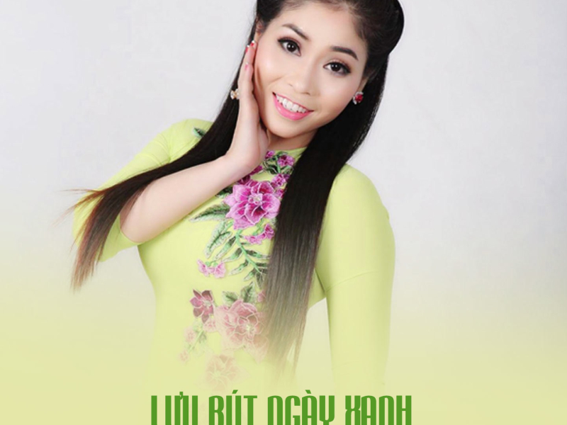 Lưu Bút Ngày Xanh (Single)