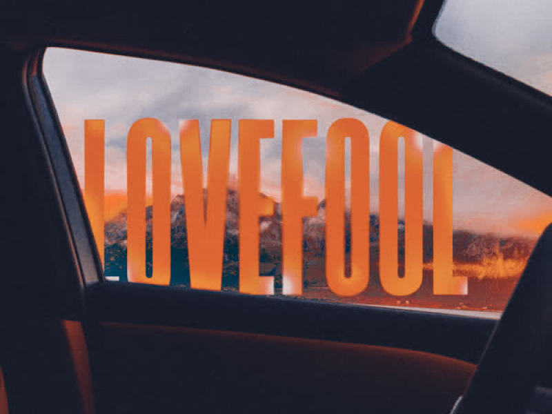Lovefool (Single)