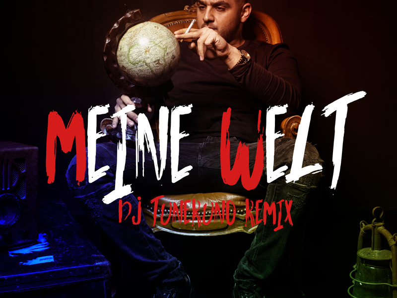 Meine Welt (DJ Tuneruno Remix) (Single)