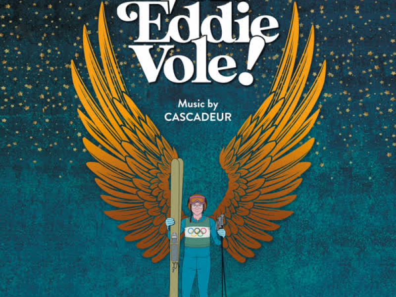 Vole Eddie, Vole ! (Musique originale du spectacle)