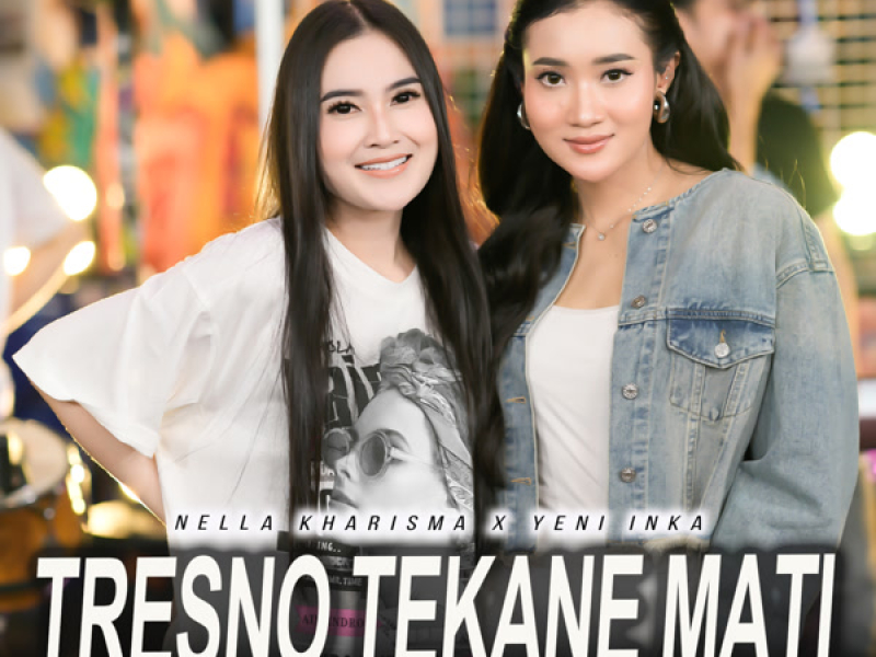 Tresno Tekane Mati (Single)