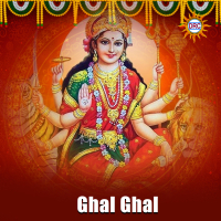 Ghal Ghal (Single)