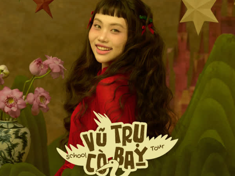 Vũ Trụ Cò Bay (School Tour 2024 Version)