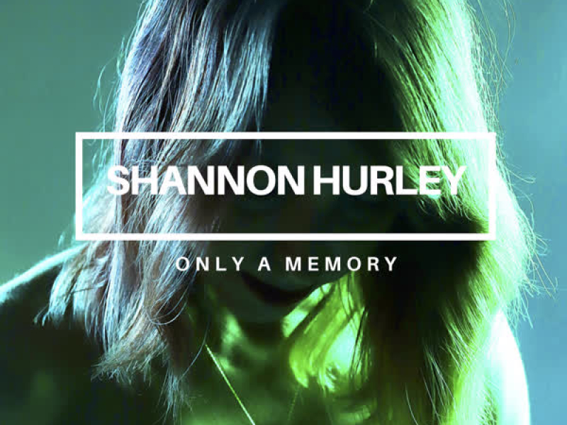 Only a Memory (Single)