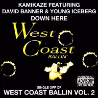 Down Here: West Coast Ballin, Vol. 2 (Single)