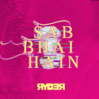 SAB BHAI HAIN (Single)