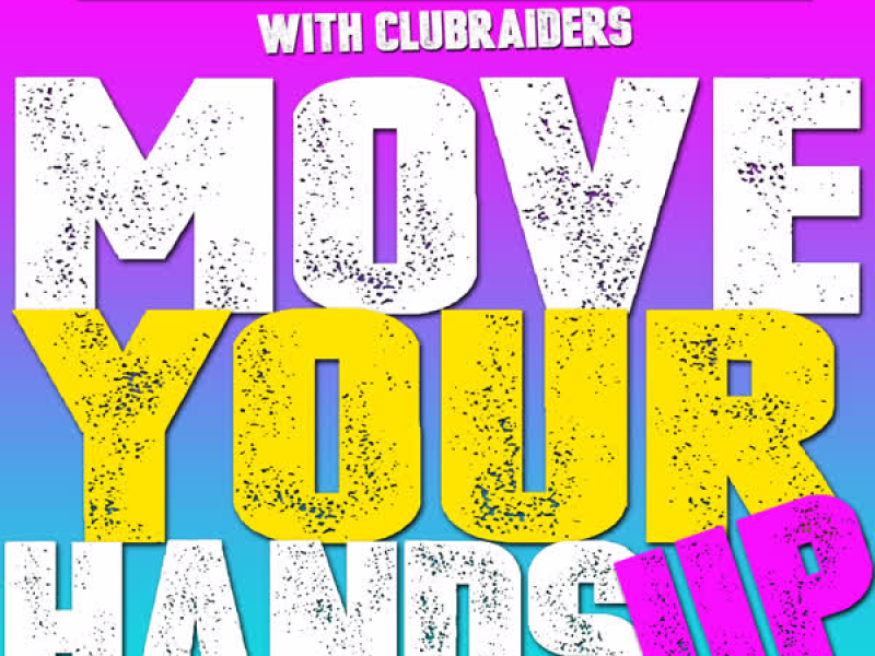 Move Your Hands Up (EP)