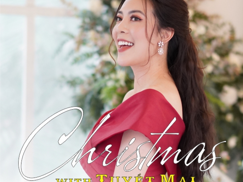 Christmas With Tuyết Mai