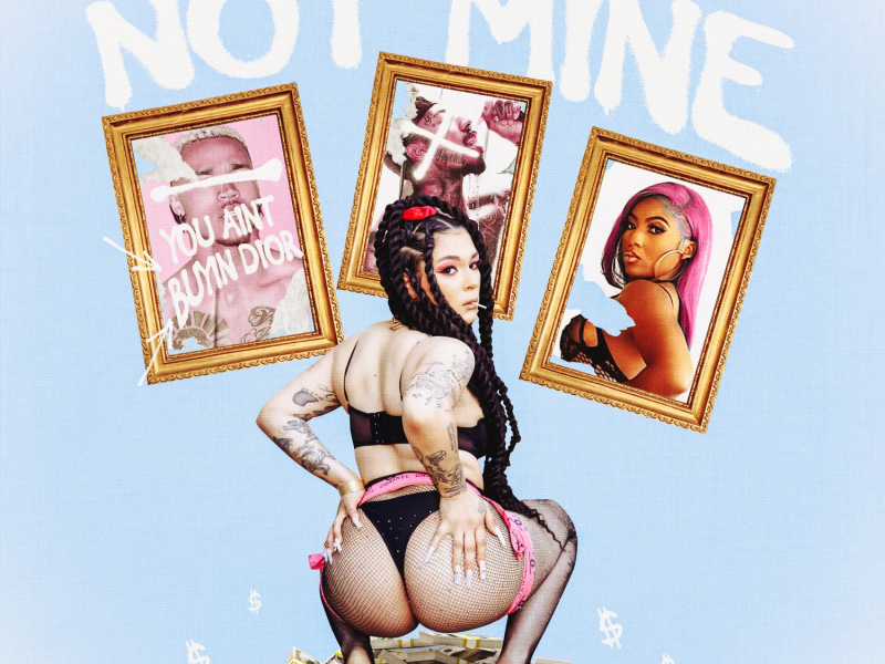 Not Mine (feat. Ally Cocaine) (EP)