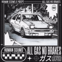 ALL GAS NO BRAKES (Single)