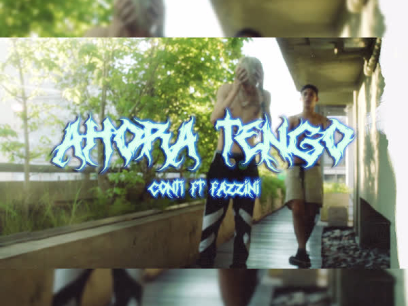 Ahora Tengo (Single)