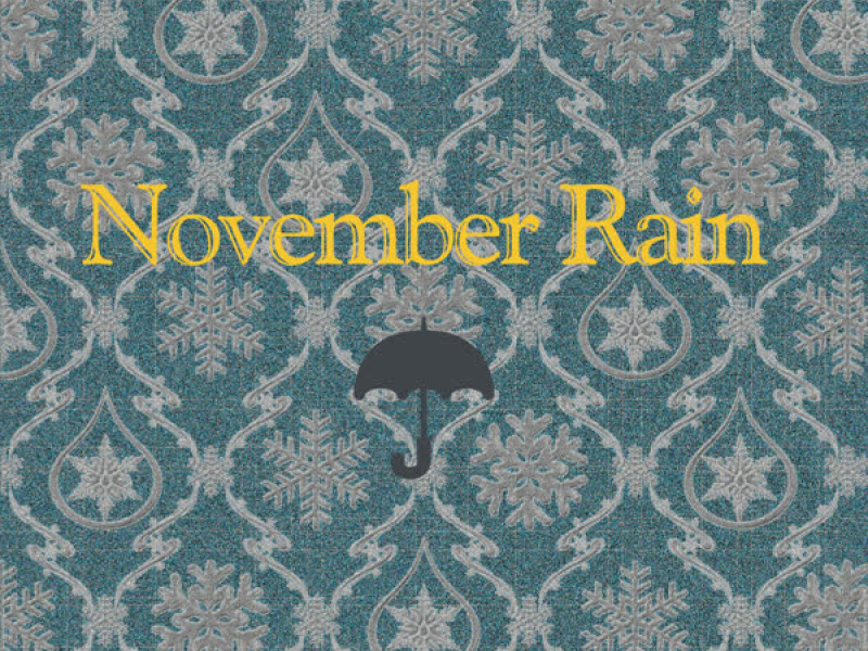 November Rain (Single)