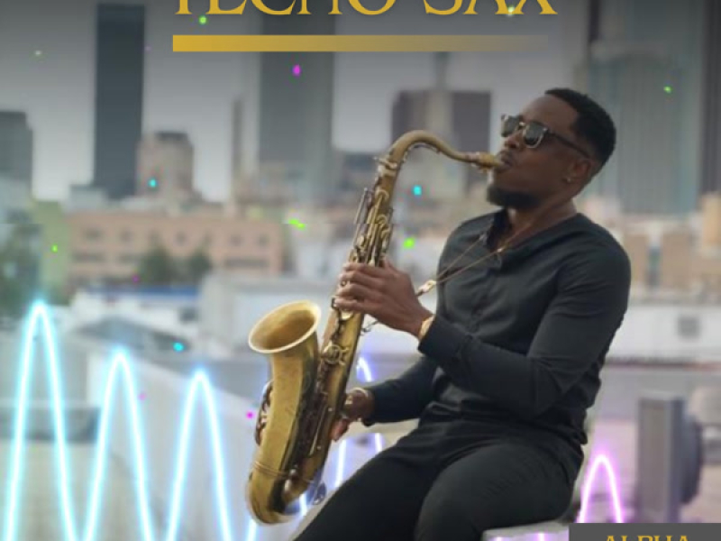 TECNO SAX STUDIOS (Remix) (Single)
