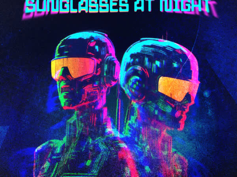 Sunglasses At Night (Single)