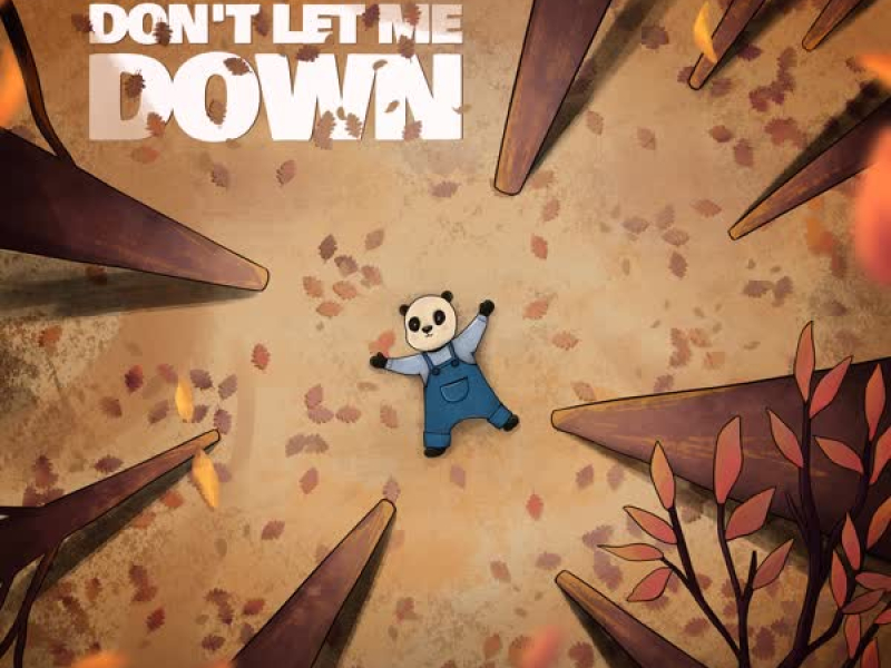 Don't Let Me Down (Single)