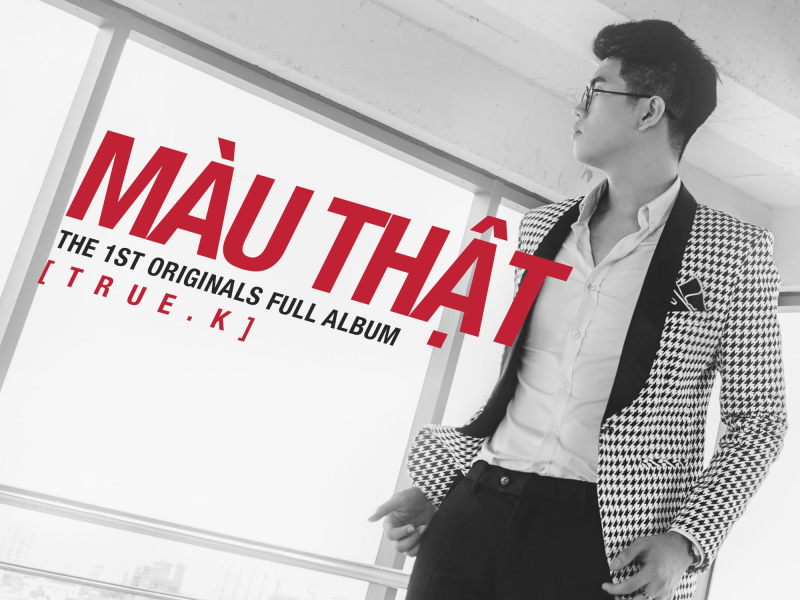 Màu Thật (True K)