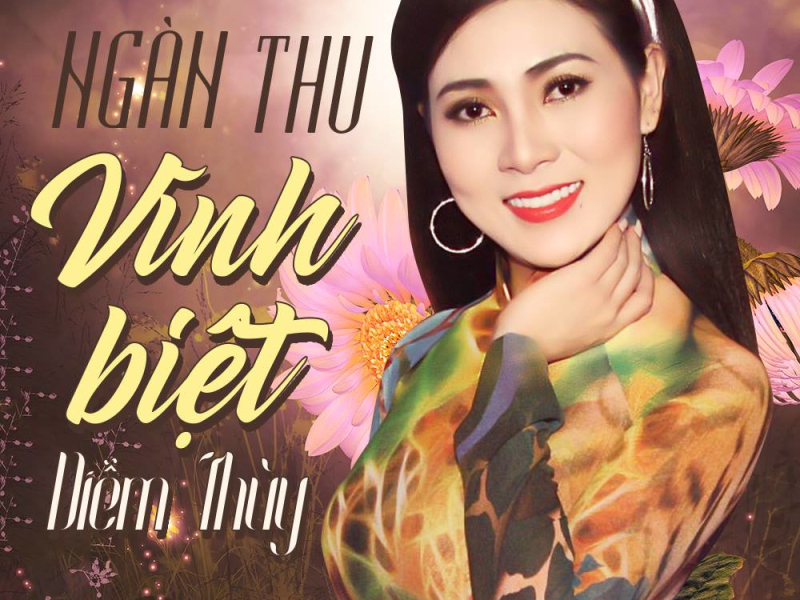 Ngàn Thu Vĩnh Biệt