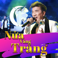 Nửa Vầng Trăng (Xuân Phát Tài 10) (Single)