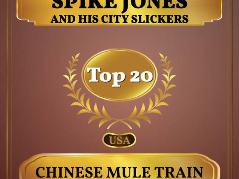 Chinese Mule Train (Billboard Hot 100 - No 13) (Single)